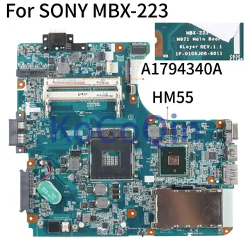 KoCoQin laptop Bundkort For SONY MBX-223 M971 1P-0106J00-6011 A1794340A HM55 Bundkort